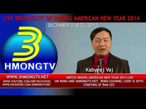 3HMONGTV LIVE BROADCAST OF HMONG AMERICAN NEW YEAR 2014
