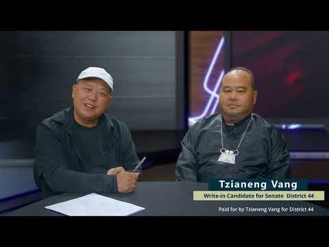 Tzianeng Vang is a write-in candidate for Senate Dist. 44 and he's here to ask for your vote.