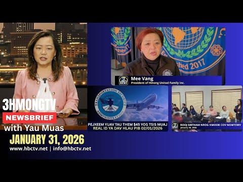 🔴3HMONGTV NEWS | January 31, 2026 - Xovxwm tshaj tawm hauv xeev Minnesota hnub no.