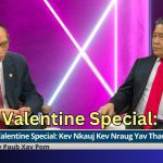 XPXP Valentine Special: Kev Nkauj Kev Nraug Yav Thaum Ub