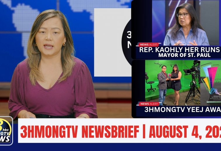 3HMONGTV Newsbrief | August 4, 2025