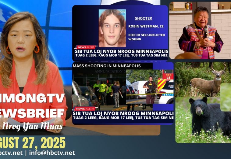 3HMONGTV Newsbrief | August 27, 2025