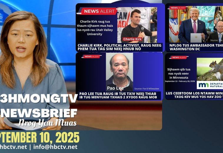 3HMONGTV Newsbrief | September 10, 2025