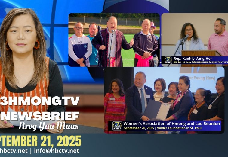 3HMONGTV Newsbrief | September 21, 2025