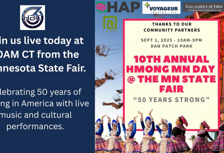 Live Broadcast: Hmong Minnesota Day at the Minnesota State Fair