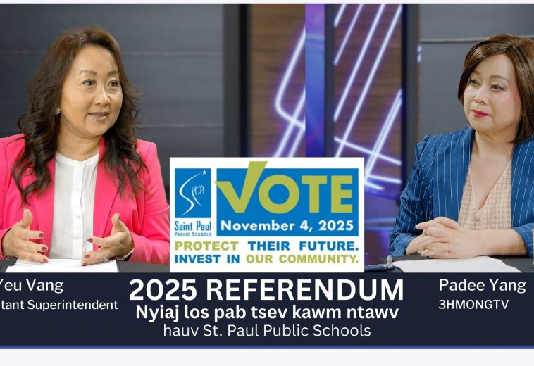 Tham nrog Dr. Yeu Vang | 2025 Referendum for St. Paul Public Schools