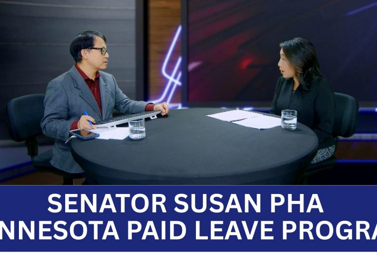 3HMONGTV | A conversation on Minnesota paid leave with Senator Susan Pha