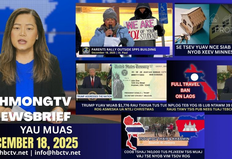 3HMONGTV Newsbrief | December 18, 2025